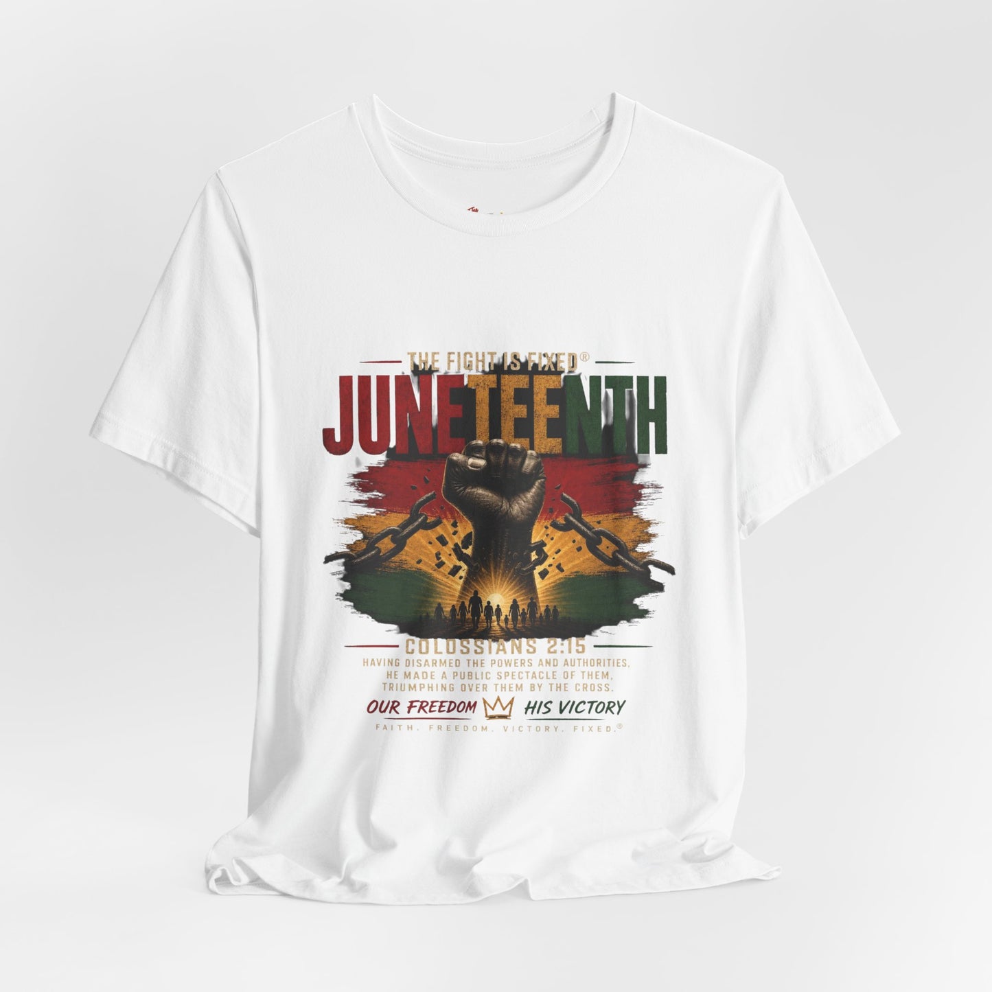 Juneteenth "Our Freedom. His Victory." Tee