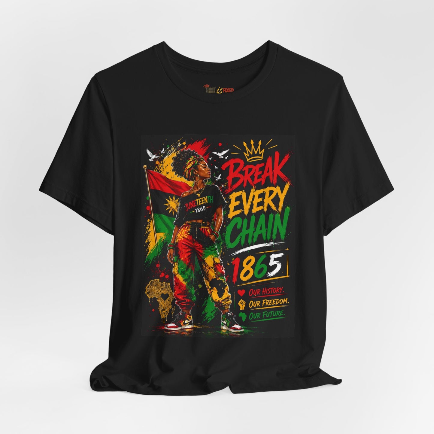 Break Every Chain Juneteenth 1865 Women's Tee