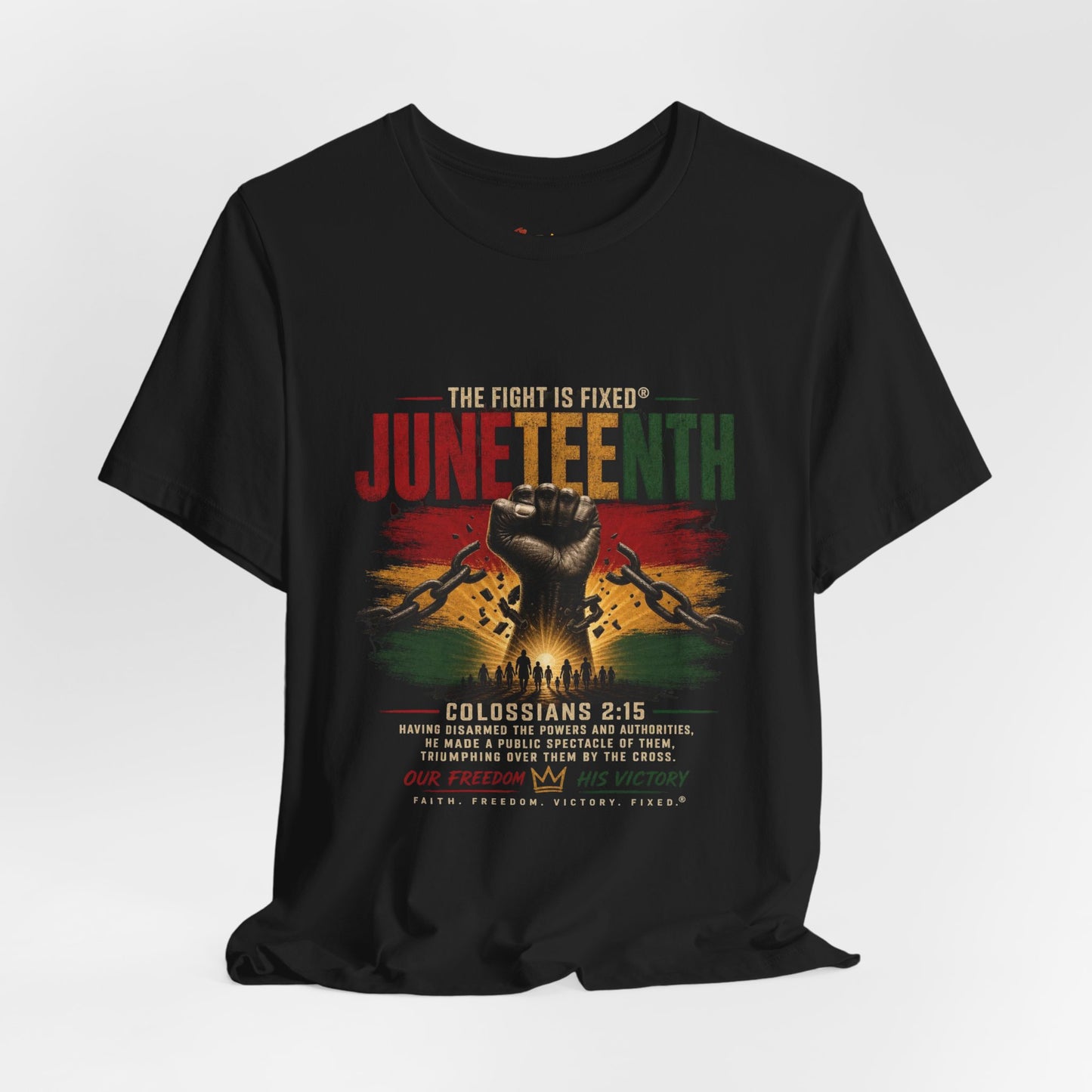 Juneteenth "Our Freedom. His Victory." Tee