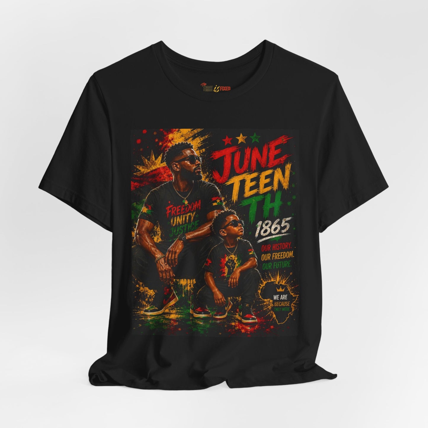 Juneteenth 1865 Freedom Unity Justice Adult Tee | Father & Son Graphic T-Shirt