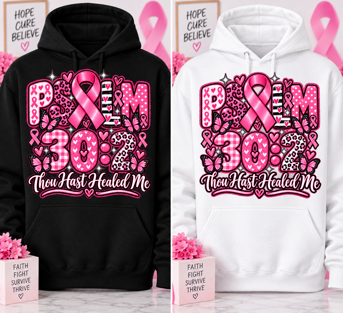 Psalm 30:2 “Thou Hast Healed Me” Breast Cancer Awareness Hoodie